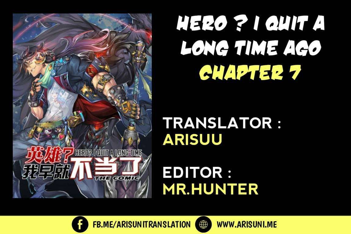 Hero? I Quit A Long Time Ago Chapter 7 - halaman 2