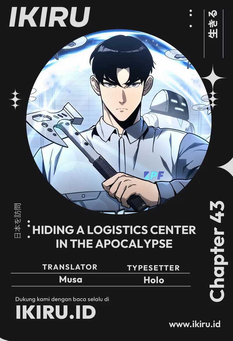 Hiding a Logistics Center in the Apocalypse Chapter 43 - halaman 1