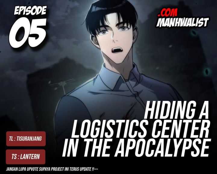 Hiding a Logistics Center in the Apocalypse Chapter 5 - halaman 1