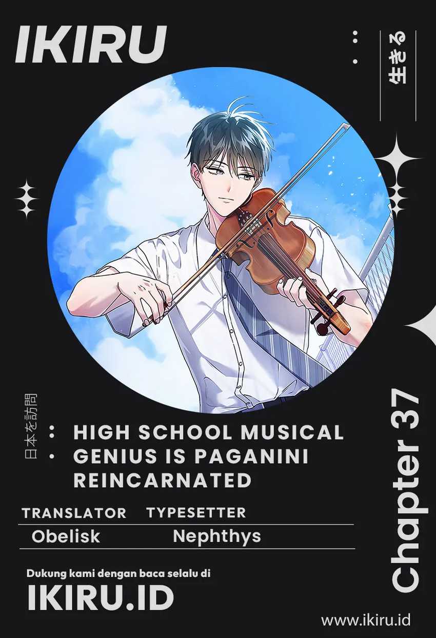 High School Musical Genius Is Paganini Reincarnated Chapter 37 - halaman 1