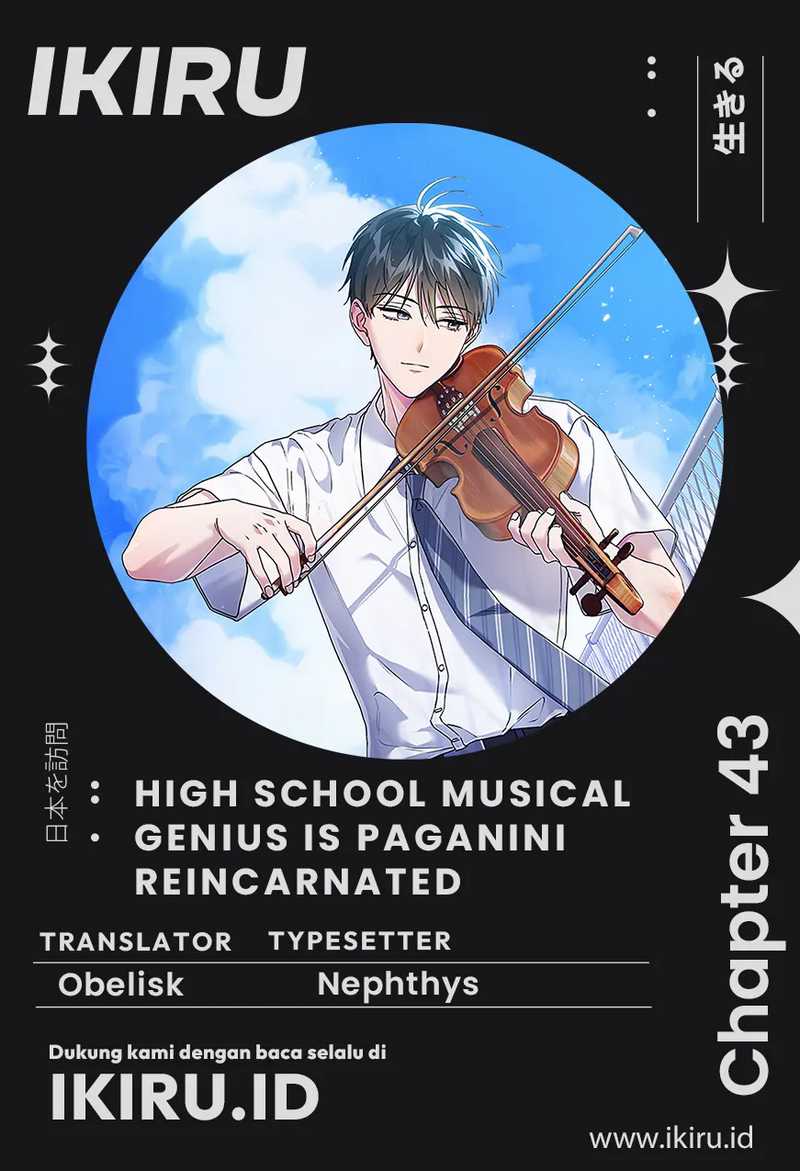 High School Musical Genius Is Paganini Reincarnated Chapter 43 - halaman 1