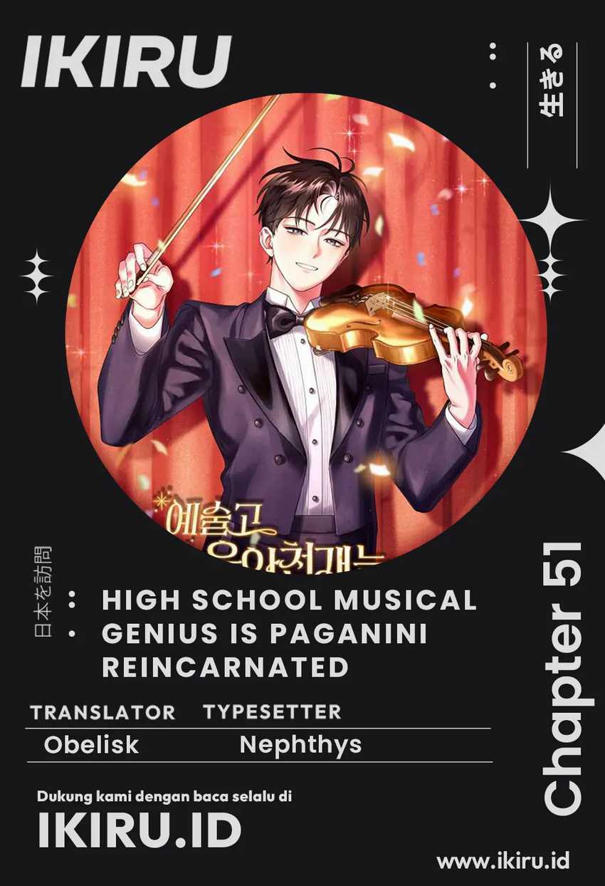 High School Musical Genius Is Paganini Reincarnated Chapter 51 - halaman 1