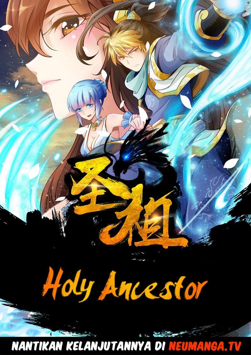 Holy Ancestor Chapter 1 - halaman 11