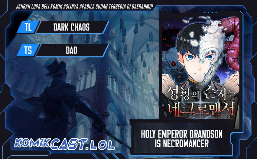 Holy Emperor’s Grandson is a Necromancer Chapter 39 - halaman 1