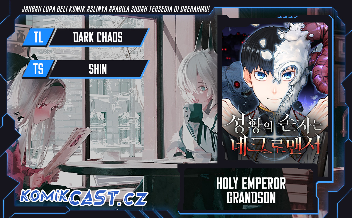 Holy Emperor’s Grandson is a Necromancer Chapter 52 - halaman 1