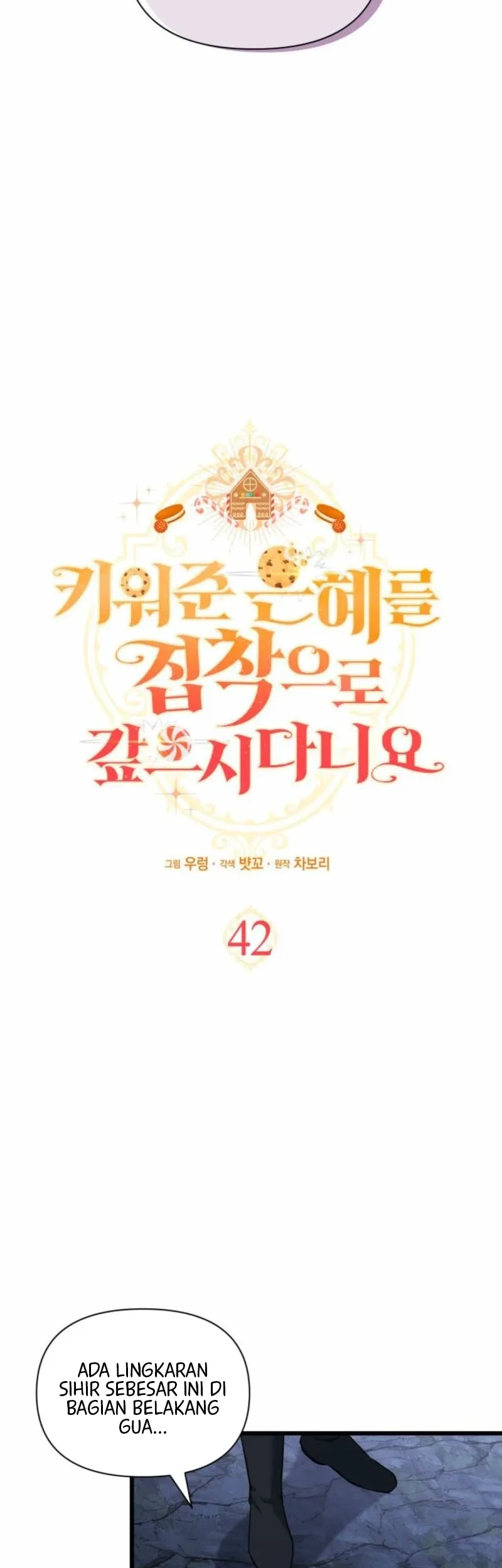 How Can You Pay Back The Kindness I Raised With Obsession? Chapter 42 - halaman 8