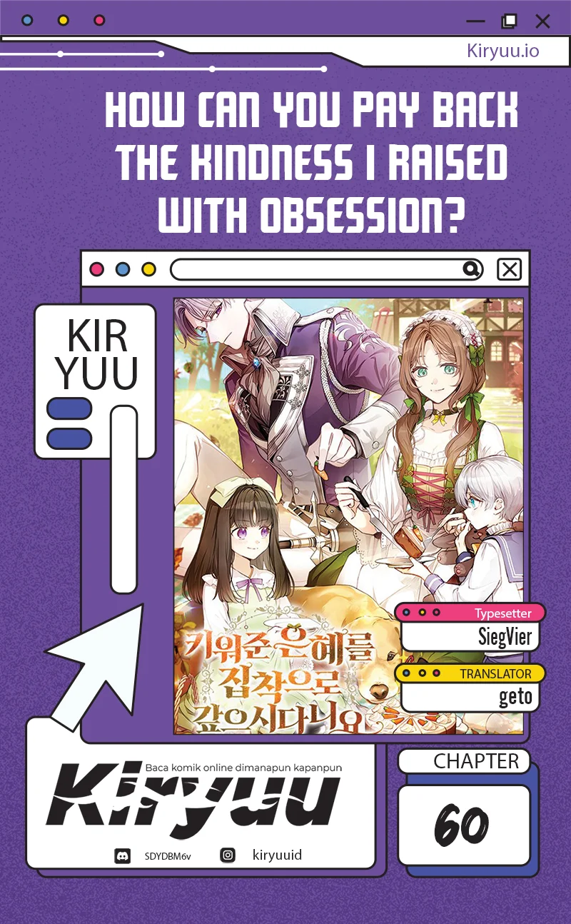 How Can You Pay Back The Kindness I Raised With Obsession? Chapter 60 - halaman 1