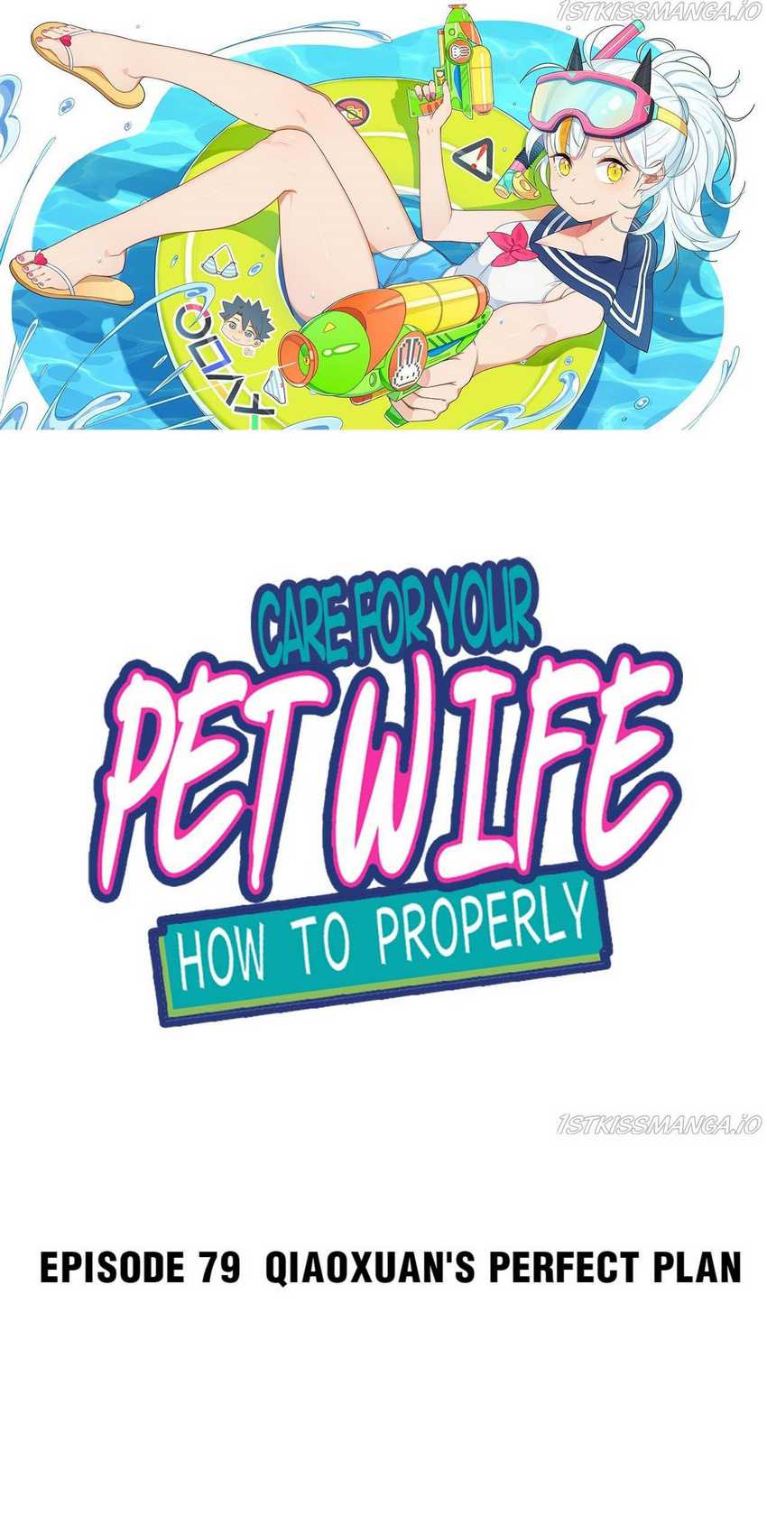 How To Properly Care For Your Pet Wife Chapter 79 - halaman 2