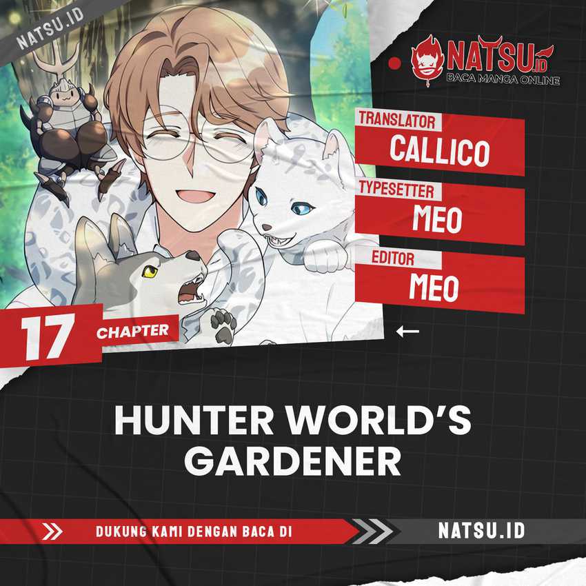 Hunter World’s Gardener Chapter 17 - halaman 1