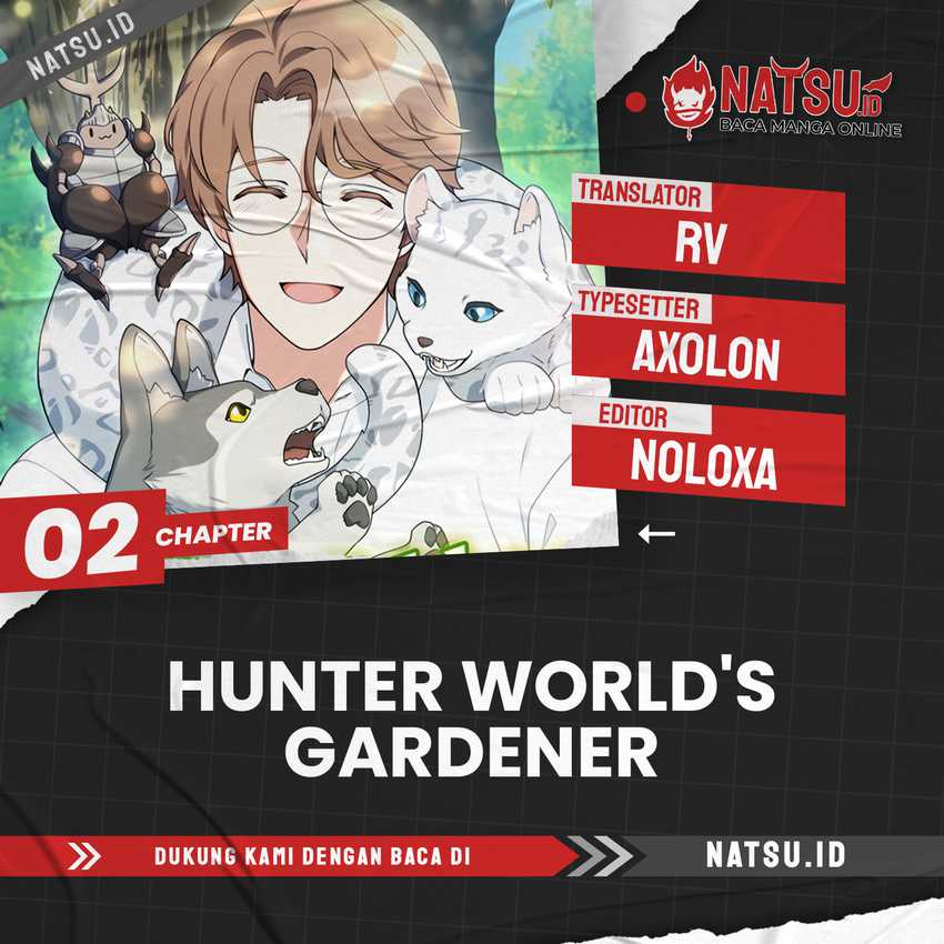 Hunter World’s Gardener Chapter 2 - halaman 1