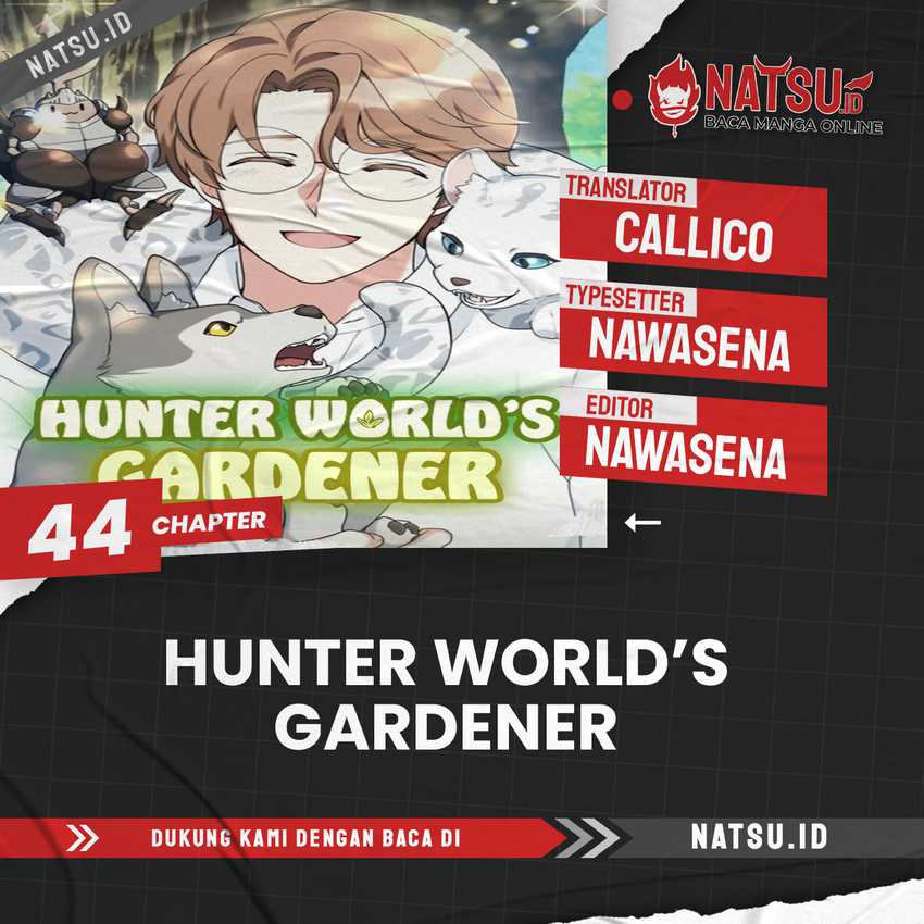 Hunter World’s Gardener Chapter 44 - halaman 1