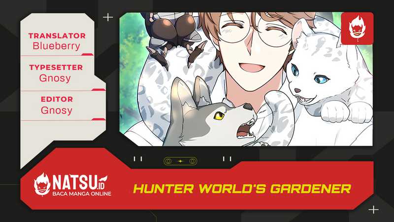 Hunter World’s Gardener Chapter 53 - halaman 1
