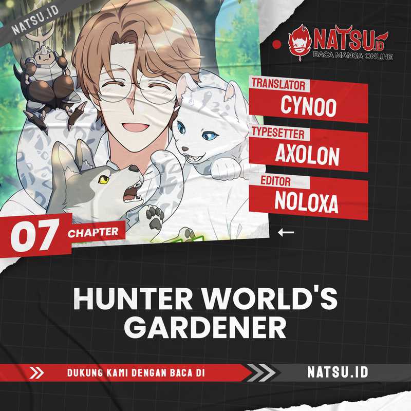 Hunter World’s Gardener Chapter 7 - halaman 1
