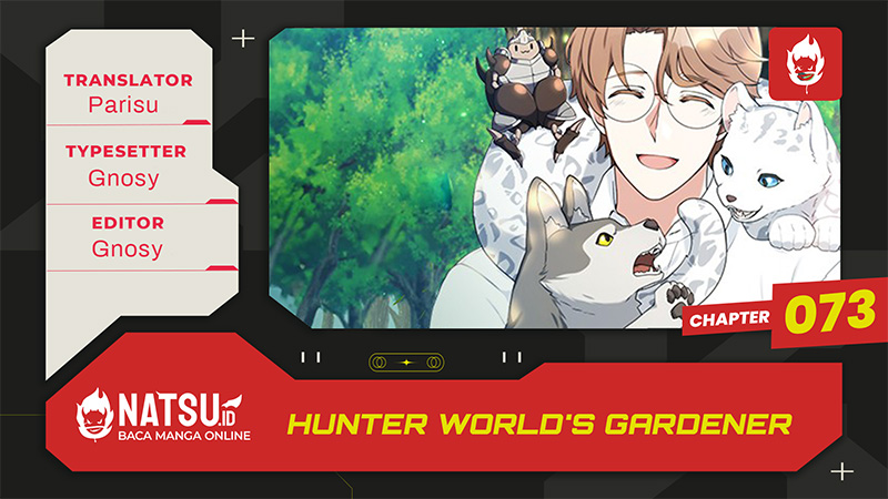 Hunter World’s Gardener Chapter 73 - halaman 1
