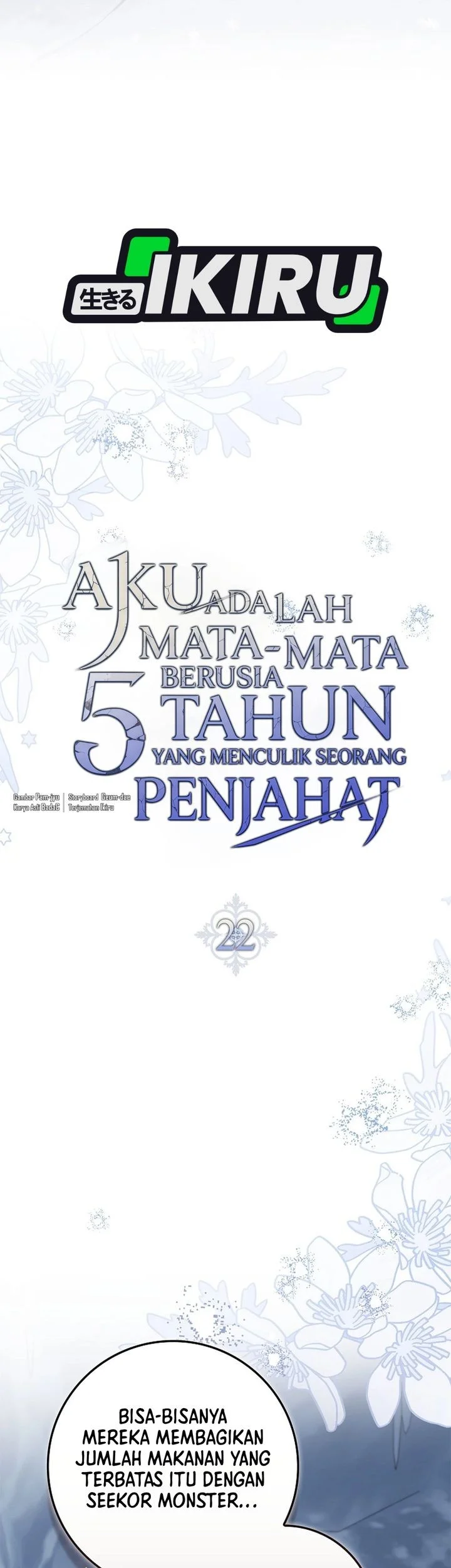I Am the 5-Year-Old Spy Who Kidnapped the Villain Chapter 22 - halaman 42