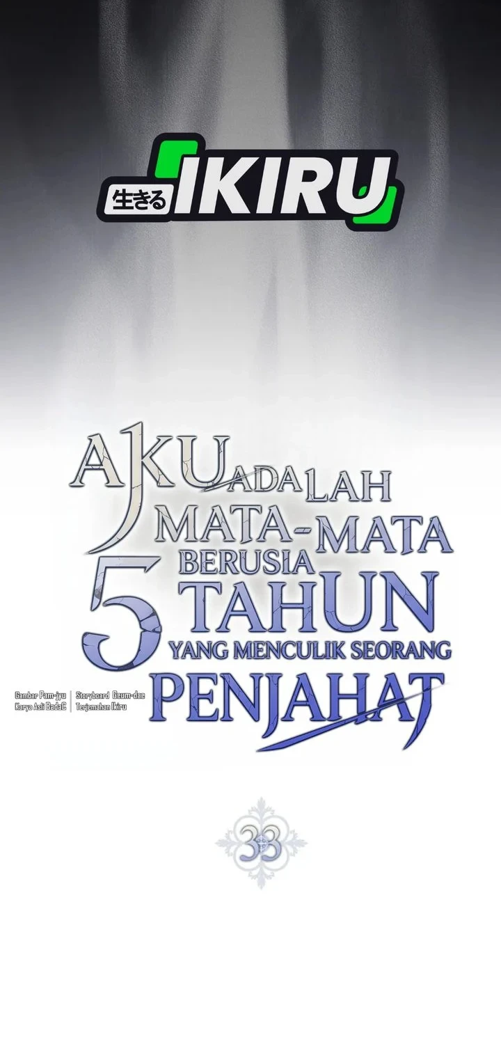 I Am the 5-Year-Old Spy Who Kidnapped the Villain Chapter 33 - halaman 24