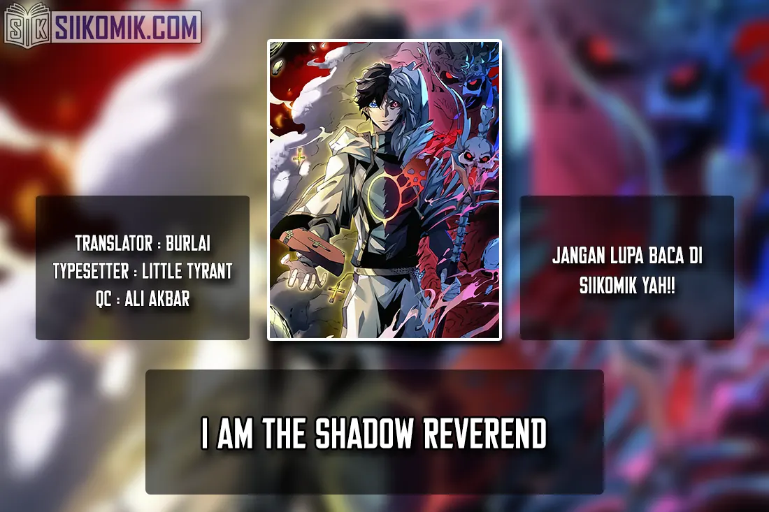 I Am the Shadow Reverend Chapter 8 - halaman 1
