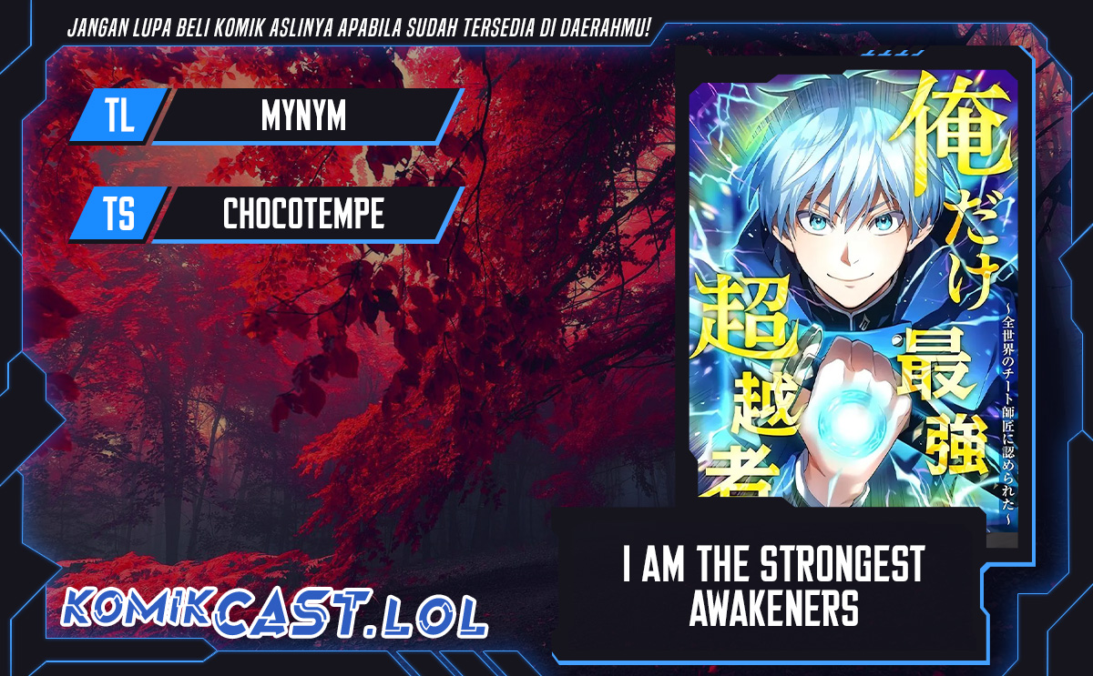 I Am the Strongest Awakeners, Recognized by All of the World’s Cheat Masters Chapter 2 - halaman 1