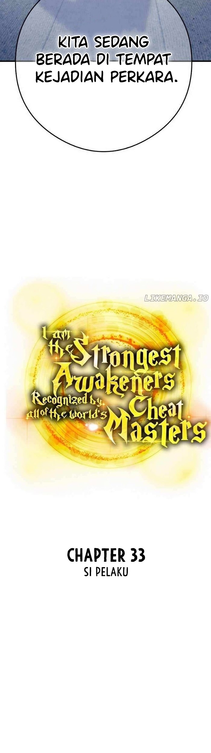 I Am the Strongest Awakeners, Recognized by All of the World’s Cheat Masters Chapter 33 - halaman 6