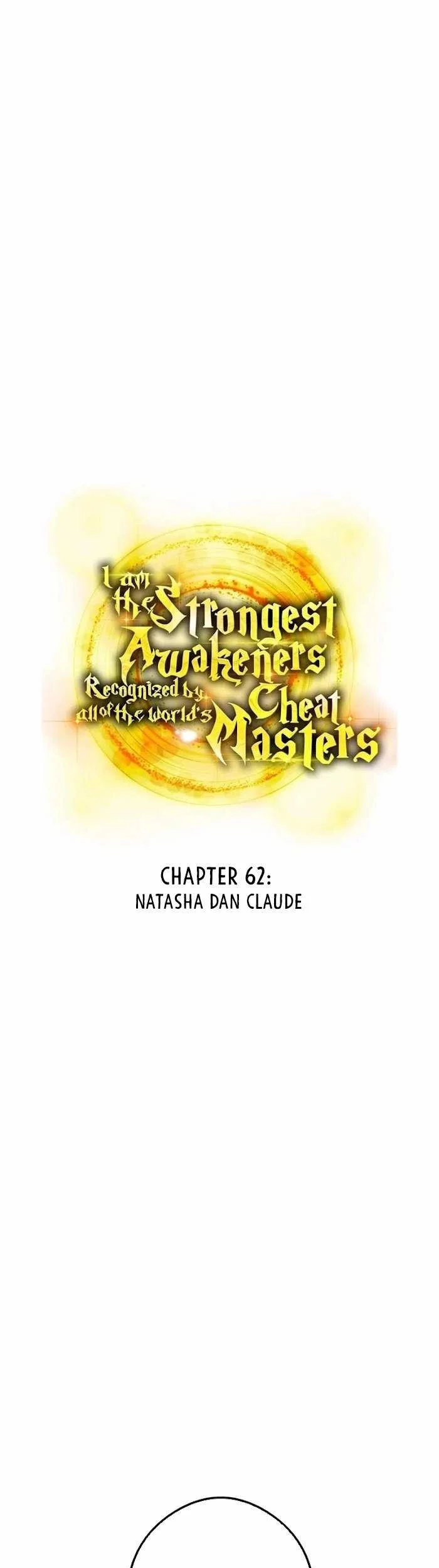 I Am the Strongest Awakeners, Recognized by All of the World’s Cheat Masters Chapter 62 - halaman 9