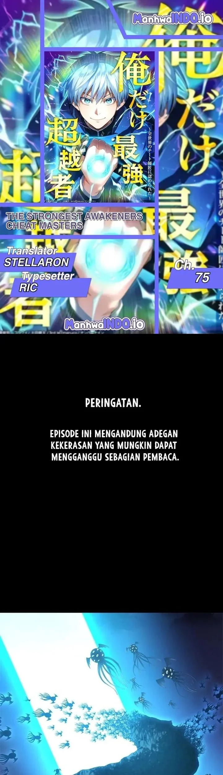 I Am the Strongest Awakeners, Recognized by All of the World’s Cheat Masters Chapter 75 - halaman 1