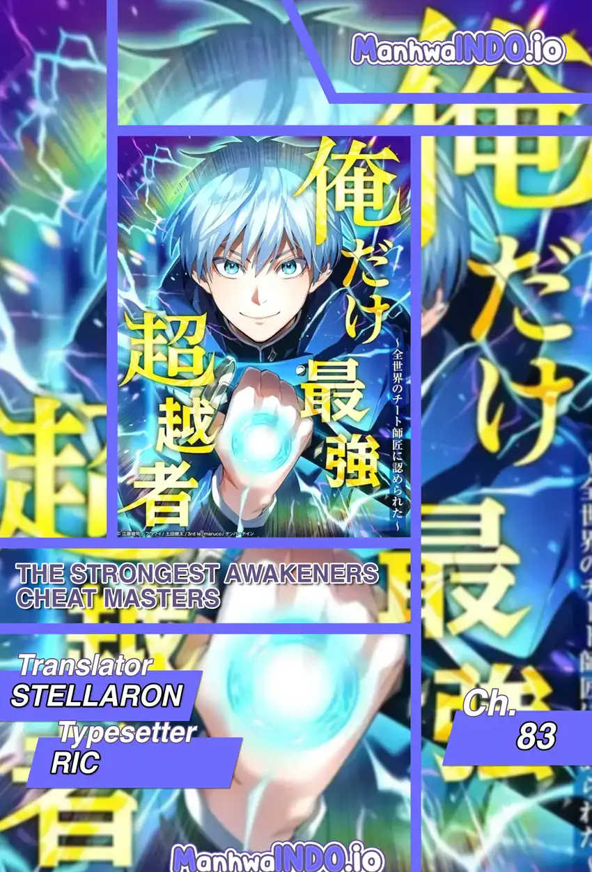 I Am the Strongest Awakeners, Recognized by All of the World’s Cheat Masters Chapter 83 - halaman 1