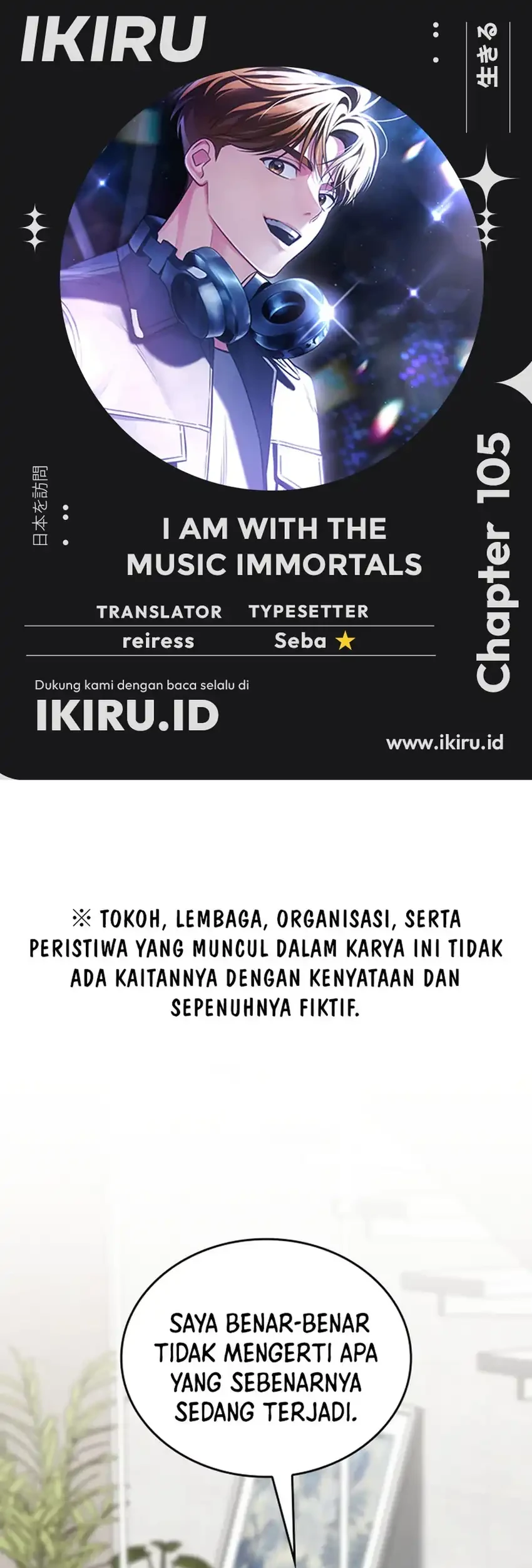 I Am With the Music Immortals Chapter 105 - halaman 1