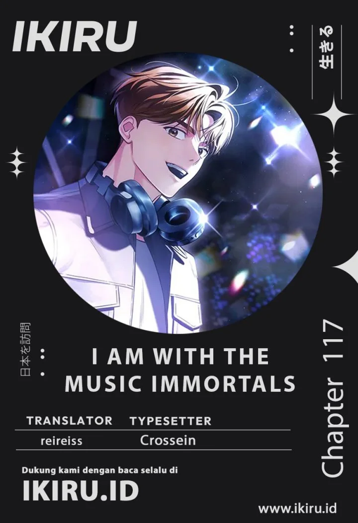 I Am With the Music Immortals Chapter 117 - halaman 1