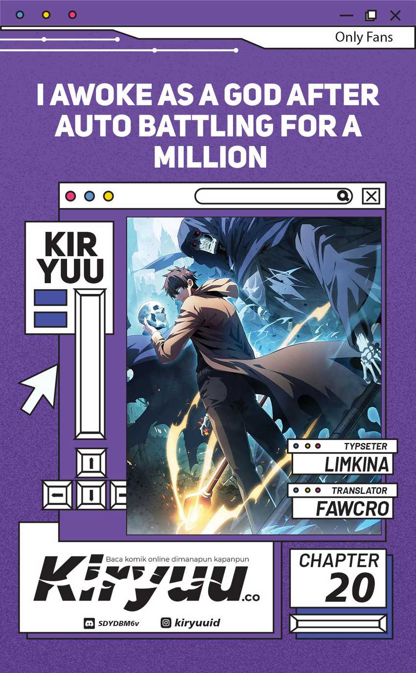 I Awoke as a God After Auto Battling For a Million Years (Idle Player Returns as a God) Chapter 20 - halaman 1
