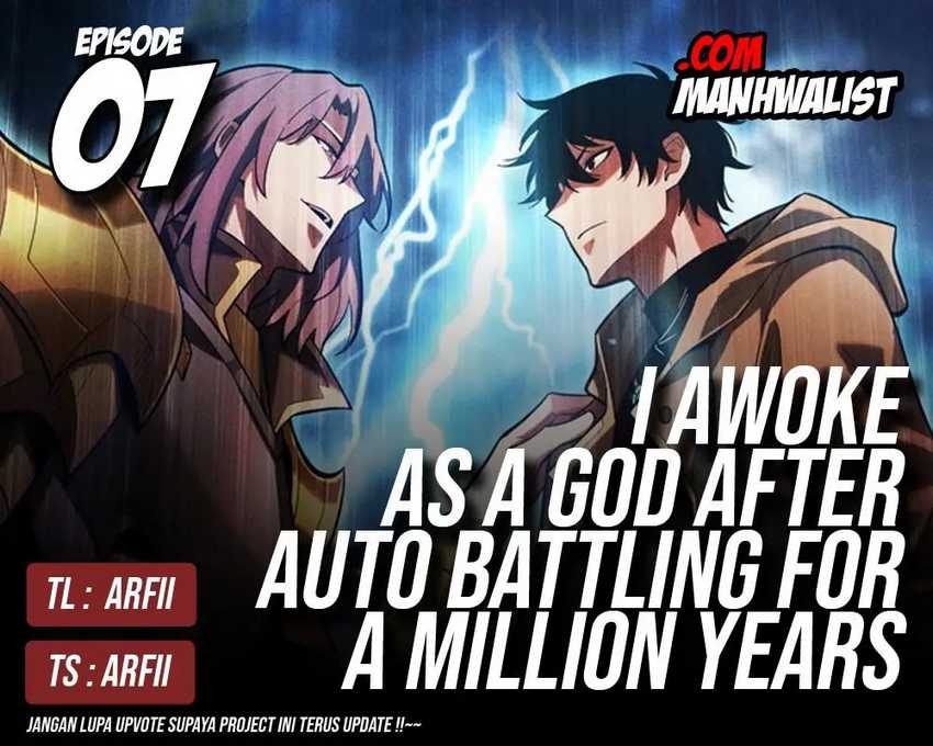 I Awoke as a God After Auto Battling For a Million Years (Idle Player Returns as a God) Chapter 7 - halaman 1