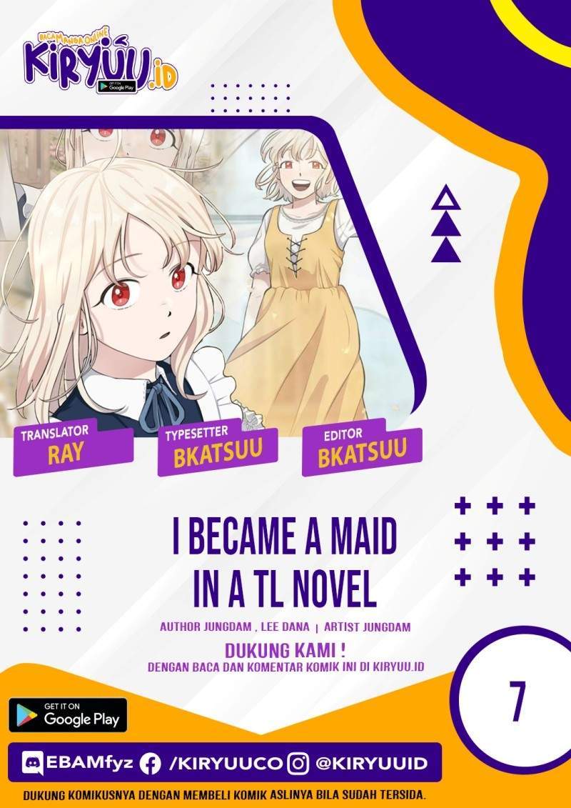 I Became a Maid in a TL Novel Chapter 7 - halaman 1