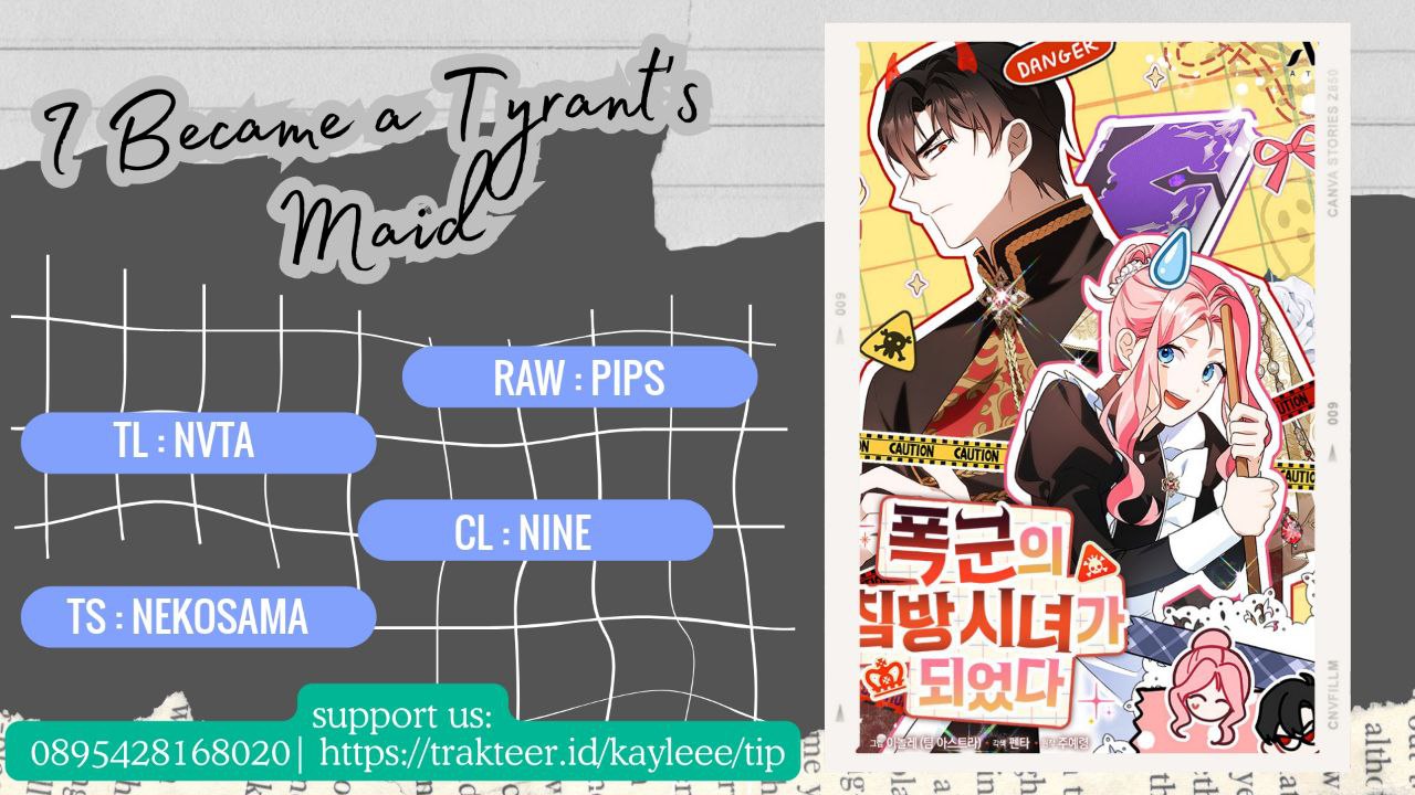 I Became a Tyrant’s Maid Chapter 6 - halaman 1