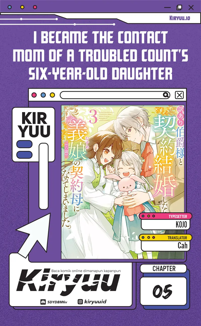 I Became the Contract Mom of a Troubled Count’s Six-Year-Old Daughter Chapter 5 - halaman 1