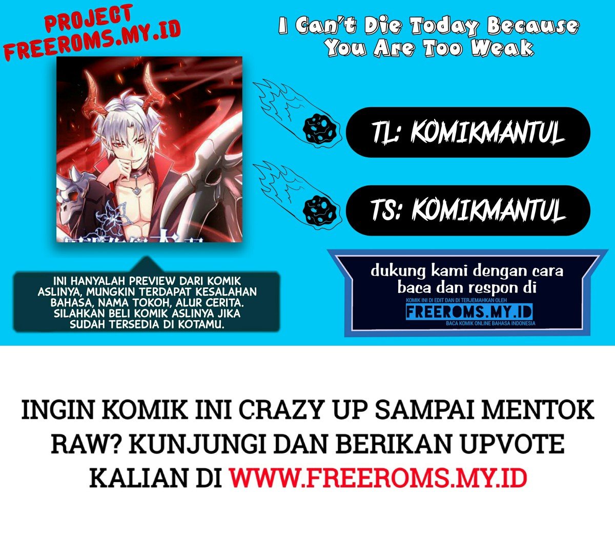 I Can’t Die Today Because You Are Too Weak Chapter 3 - halaman 1