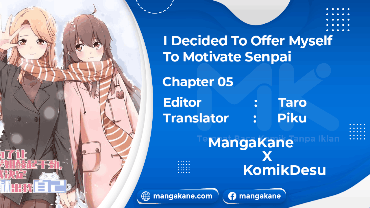 I Decided to Offer Myself to Motivate Senpai Chapter 5 - halaman 1