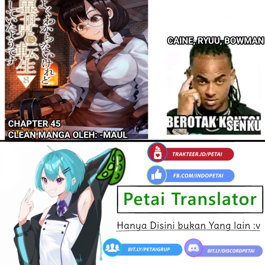 I Don’t Really Get It, but It Looks Like I Was Reincarnated in Another World Chapter 45 - halaman 32
