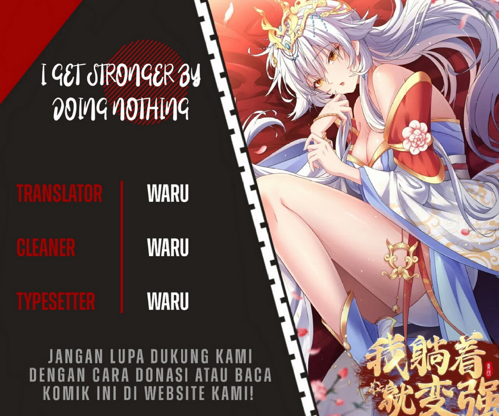 I Get Stronger By Doing Nothing Chapter 15 - halaman 1