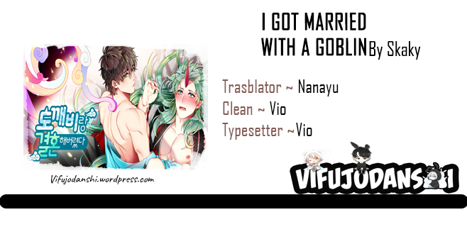 I Got Married to a Goblin Chapter 2 - halaman 1