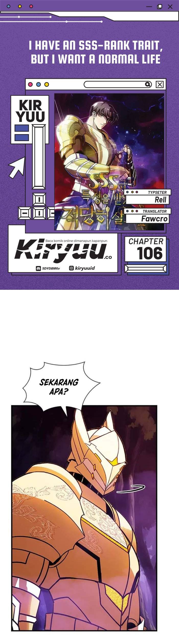 I have an SSS-rank Trait, but I want a Normal Life Chapter 106 - halaman 1