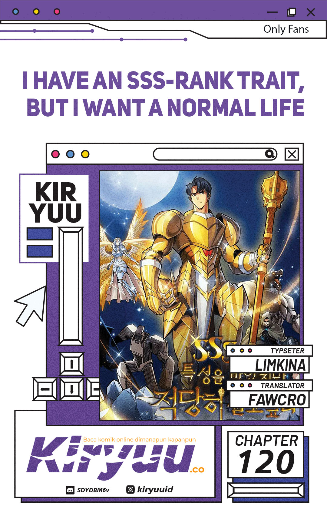 I have an SSS-rank Trait, but I want a Normal Life Chapter 120 - halaman 1