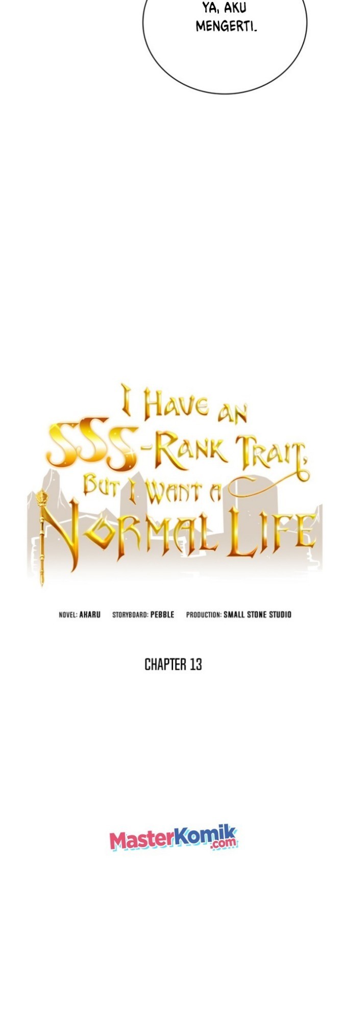 I have an SSS-rank Trait, but I want a Normal Life Chapter 13 - halaman 8