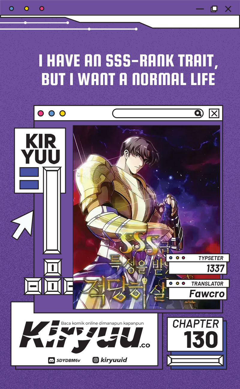 I have an SSS-rank Trait, but I want a Normal Life Chapter 130 - halaman 1
