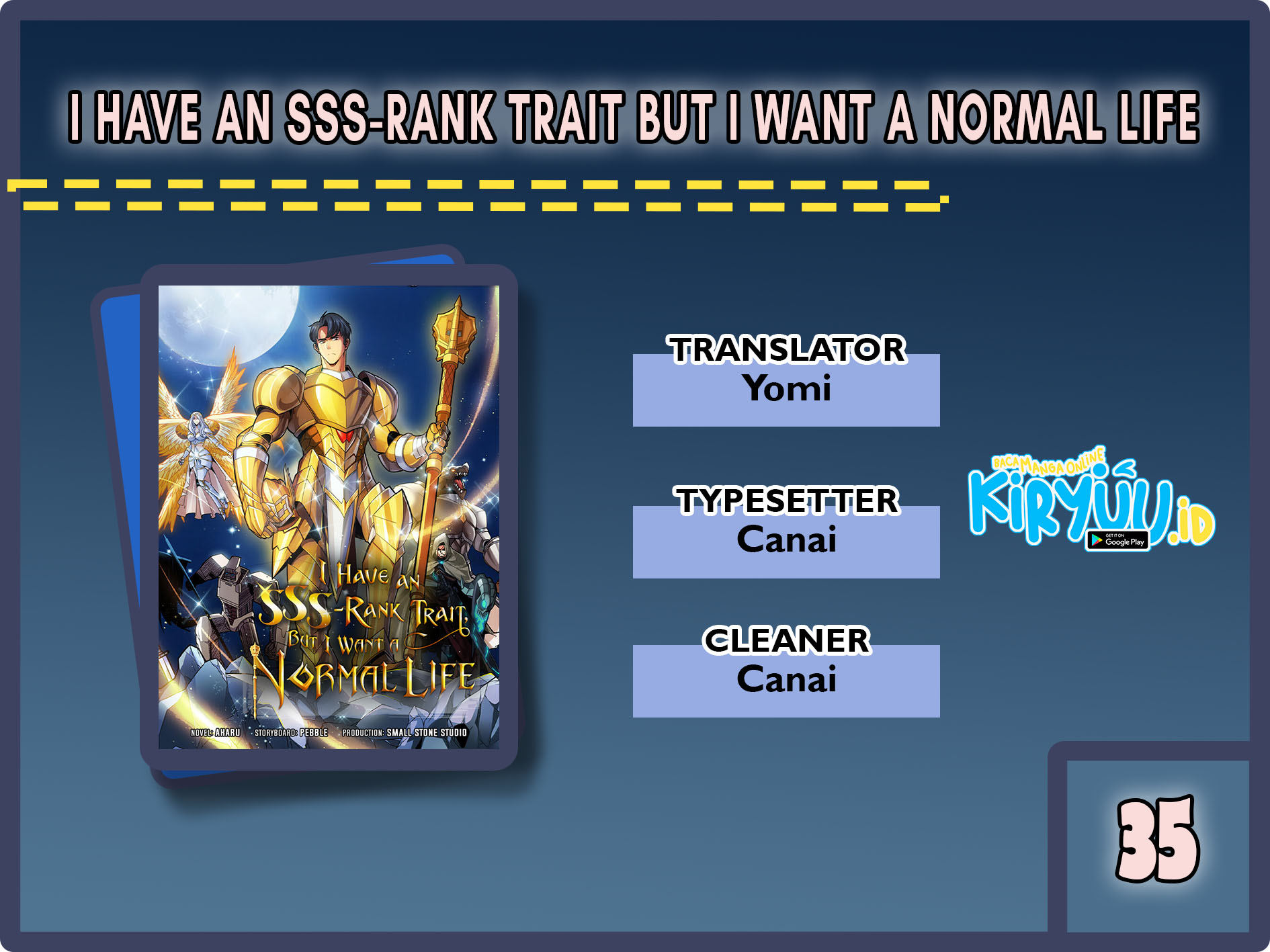 I have an SSS-rank Trait, but I want a Normal Life Chapter 35 - halaman 1