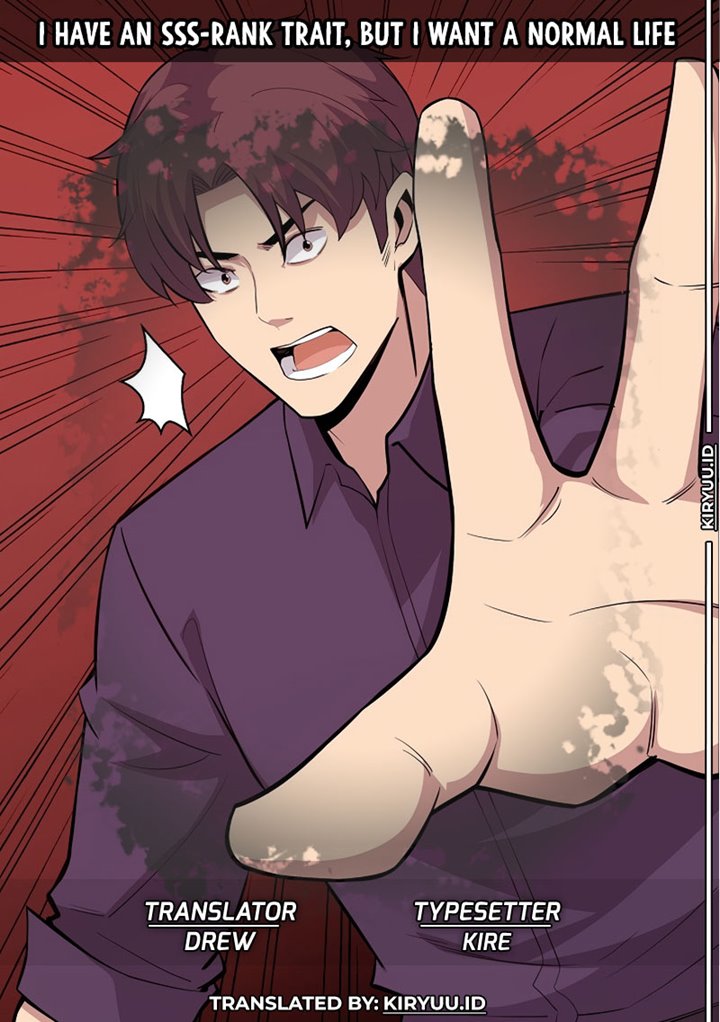 I have an SSS-rank Trait, but I want a Normal Life Chapter 41 - halaman 1