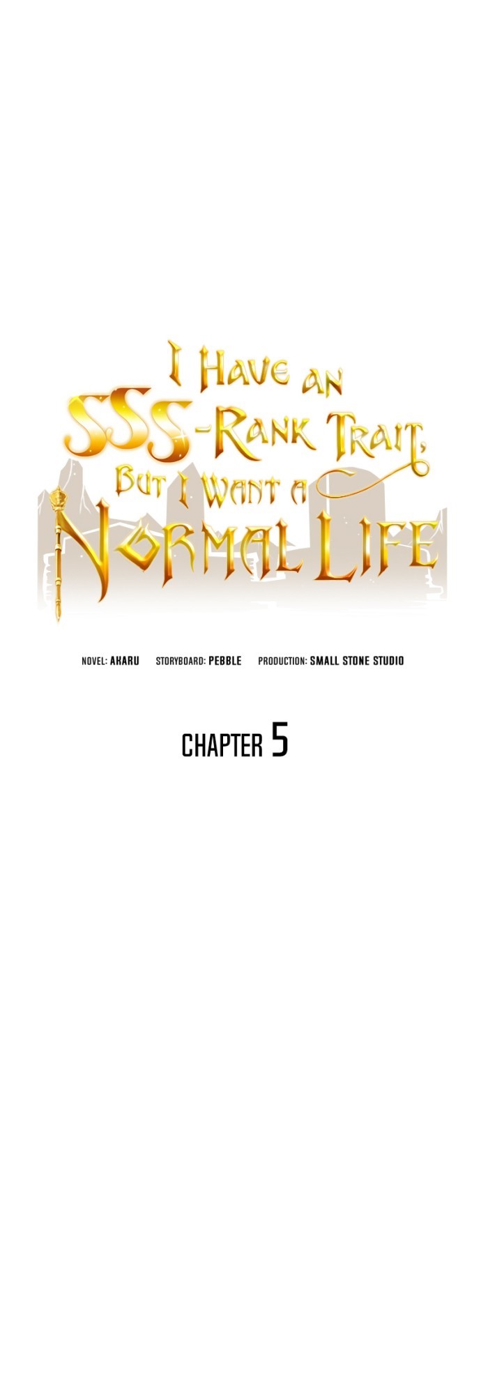 I have an SSS-rank Trait, but I want a Normal Life Chapter 5 - halaman 10