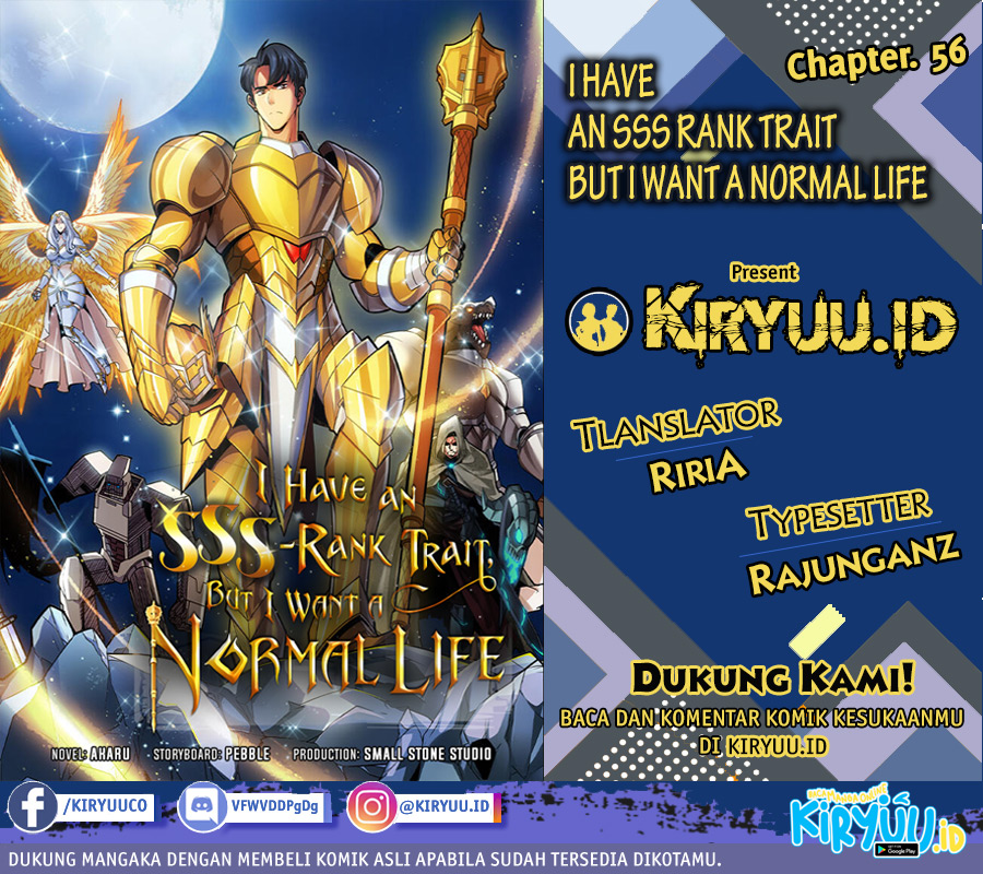 I have an SSS-rank Trait, but I want a Normal Life Chapter 56 - halaman 1