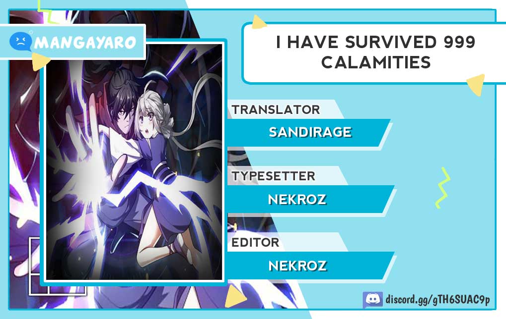 I Have Survived 999 Calamities Chapter 4 - halaman 1