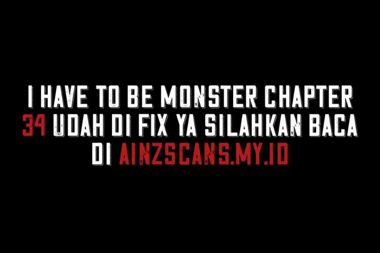 I Have to Be a Monster Chapter 35 - halaman 3