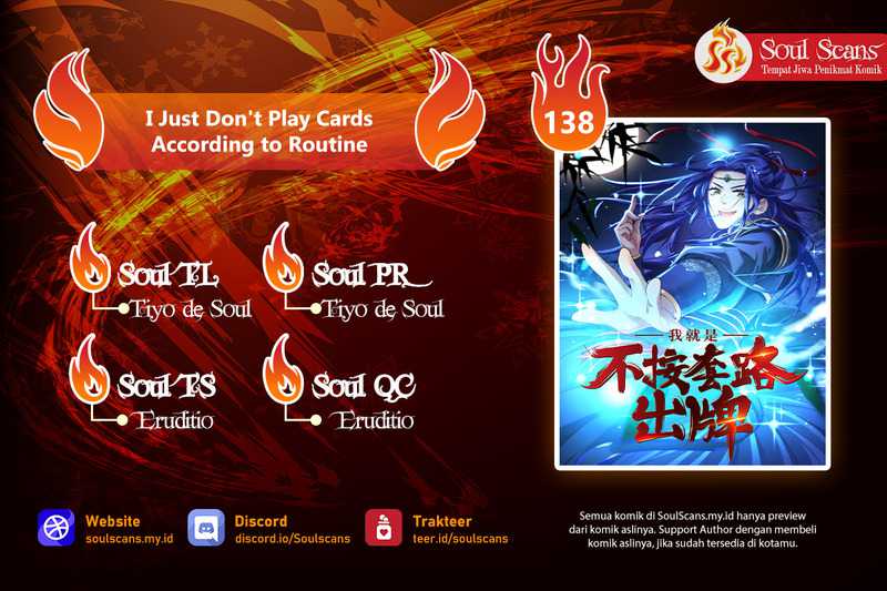 I Just Don’t Play the Card According to the Routine Chapter 138 - halaman 1