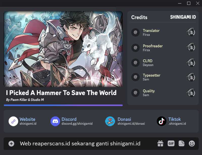 I Picked A Hammer To Save The World Chapter 17 - halaman 1